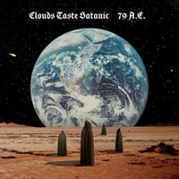 Clouds Taste Satanic - 79 A.E.