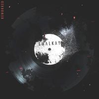 Emalkay - Reworked