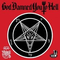 Friends Of Hell - God Damned You To Hell