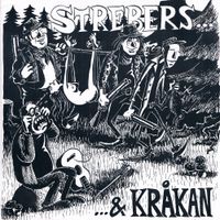 Strebers - ...& kr&aring;kan