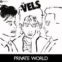 The Vels - Private World / Hieroglyphics