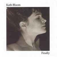Kath Bloom - Finally