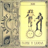 Iv&aacute;n Y Luc&iacute;a - Arcanos XIII