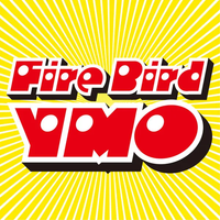 Yellow Magic Orchestra - Fire Bird