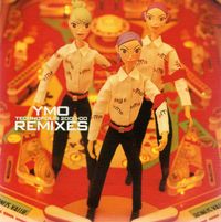 Yellow Magic Orchestra - YMO Remixes: Technopolis 2000-00