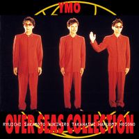 Yellow Magic Orchestra - Over Seas Collection