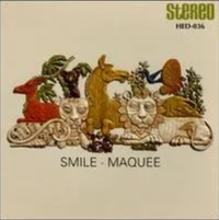 Smile - Maquee