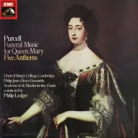 The Choir of King's College, Cambridge - Funeral Music for Queen Mary; Five Anthems