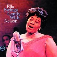Ella Fitzgerald - Ella Swings Gently with Nelson