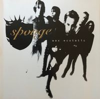 Sponge - Wax Ecstatic