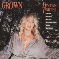 Peytan Porter - Grown
