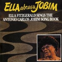 Ella Fitzgerald - Ella Abra&ccedil;a Jobim: Ella Fitzgerald Sings the Antonio Carlos Jobim Songbook
