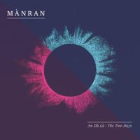 Mànran - An D&agrave; L&agrave;