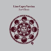 Lino Capra Vaccina - Syn&bull;Thesis