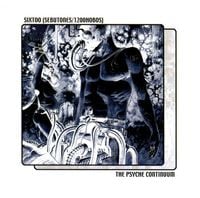 Sixtoo - The Psyche Continuum