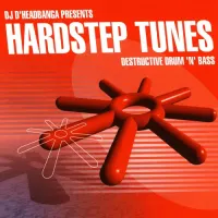 D'Headbanga - Hardstep Tunes (Destructive Drum 'N' Bass)