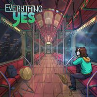 Everything Yes - Volume 2