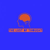 Maruja - The Lust Of Thought
