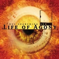 Life of Agony - Soul Searching Sun