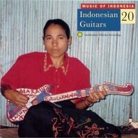 Various Artists - Music of Indonesia, Vol. 20: Indonesian Guitars