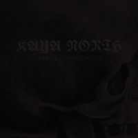 Kaya North - Hundred Darkened Rituals