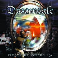 Dreamtale - Beyond Reality