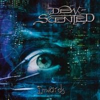 Dew-Scented - Inwards
