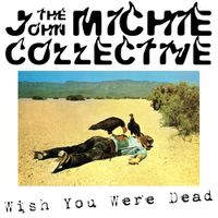 The JMC - Wish You Were Dead