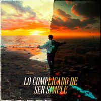 Midel - Lo Complicado de Ser Simple