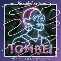 Karol Conk&aacute; - Tombei