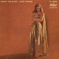 Julie London - About the Blues