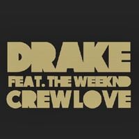 Drake - Crew Love