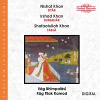 Irshad Khan - Rāg Bhīmpalāsī / Rāg Tilak Kamod