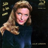 Julie London - Julie Is Her Name, Vol. 2
