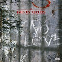 Kevin Gates - No Love