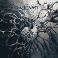 Alienist - Love / Hate