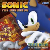 SEGA SOUND TEAM - True Blue (The Best Of Sonic The Hedgehog)