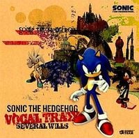 Various Artists - Sonic The Hedgehog Vocal Traxx: Several Wills