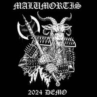 Malumortis - 2024 Demo