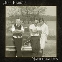 Jeff Hardy - Manifestations