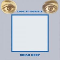 Uriah Heep - Look at Yourself