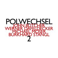 Polwechsel - Polwechsel 2