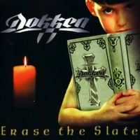 Dokken - Erase the Slate