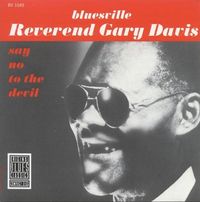 Rev. Gary Davis - Say No to the Devil