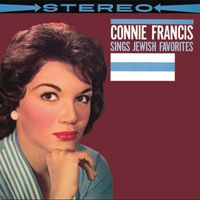 Connie Francis - Connie Francis Sings Jewish Favorites