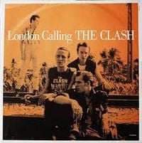 The Clash - London Calling