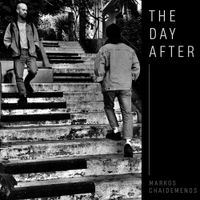 Markos Chaidemenos - The Day After