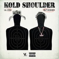 Lil Crix - Kold Shoulder