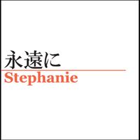 Stephanie Topalian - 永遠に