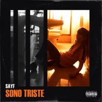 Sayf - Sono triste